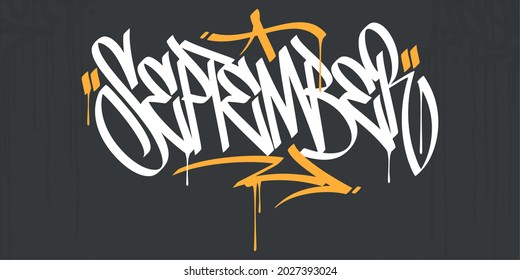 Abstract Hip Hop Hand Written Urban Street Art Graffiti Style Word September Vector Illustration Art