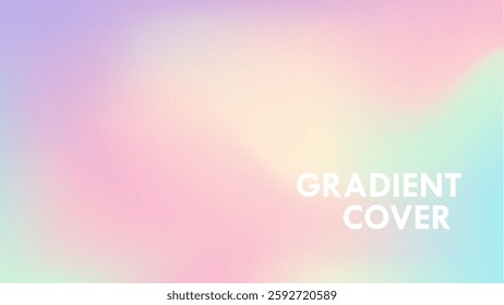 Abstract holographic background with grainy texture. Noisy background with soft gradient hologram. Pastel vector poster