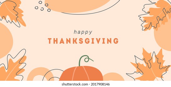 Abstract horizontal Happy Thanksgiving banner template. Trendy minimal background with autumnal leaves, pumpkin and geometric shapes. Vector border with copy space for text in flat style.