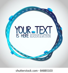 Abstract Illustration - Blue Roads Around Your Text - EPS10 Vector Design