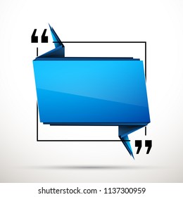 Abstract illustration with shape speech talking cloud of blue color. Quote geometric origami blue speech bubble background and place for message sign. Colorful banners set