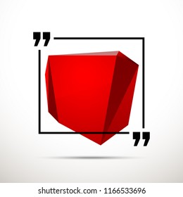 Abstract illustration with shape speech talking cloud of red color. Quote geometric origami red speech bubble background and place for message sign. Colorful banners set