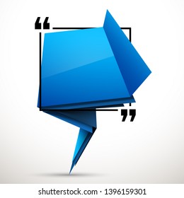 Abstract illustration with shape speech talking cloud of blue color. Quote geometric origami blue speech bubble background and place for message sign. Colorful banners set