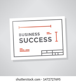 Abstract illustration of technical drawing of Business Success. Concepts: Business planning, Money making, strategy, goals, investments etc.