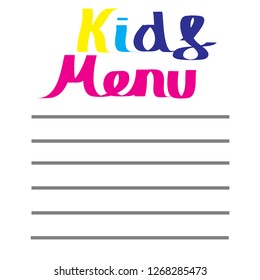 Abstract illustrations of the inscription of the menu for cafes, outlets. Template for windows, banners, posters, flyers, invitations, advertisements. Children's menu.