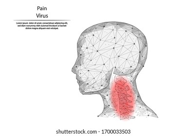 Abstract image virus in the human throat in the form of lines and dots, consisting of triangles and geometric shapes. 3D Low poly vector background. Osteochondrosis. Neck pain.