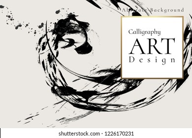 Abstract ink background.Chinese calligraphy art style, Black paint stroke texture on white paper. for poster, card, banner, book, cover, brochure and web design. Grunge mud art. vector elements.