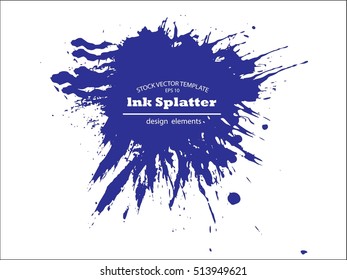 Abstract Ink splash background, grunge vector design template - paint brush