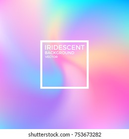 Abstract iridescent background. Holographic gradient. Vector