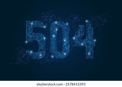 Abstract isolated blue image of HTTP Error 504 Gateway Timeout. Polygonal low poly wireframe illustration looks like stars in the black night sky in space or flying glass shards.