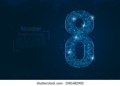 Resumen de la imagen azul aislada de un número ocho. La ilustración poligonal se parece a las estrellas en el cielo nocturno del matraz en fragmentos de vidrio flotantes o de esfase. Diseño digital para sitios web, web, internet