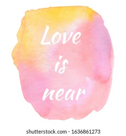 Abstract isolated colorful  Pink-yellow vector watercolor stain  design template on white background. . Watercolor Paint   vector texture.  Design element For card, banner. 