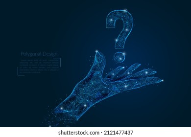 Abstraktes, isoliertes Bild der menschlichen Hand mit Fragezeichen-Symbol. Polygonale Low-Poly-Illustration sieht aus wie Sterne im Schwarzen Nachthimmel in Spase oder fliegenden Glassplittern.