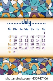 Abstract kaleidoscope background with eastern ornament and dates of summer month July 2017. Vector illustration