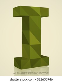 Abstract Khaki 3D polygonal uppercase letter I with reflection. Low poly alphabet collection. EPS 10 vector illustration.