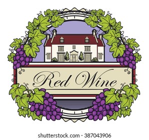 Abstract label with Grape vines around a round stamp, traditional vintage wine label, with old farm house inside, vector illustration