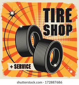 Abstract label with wheel and the words Tire shop and service written inside, vector illustration