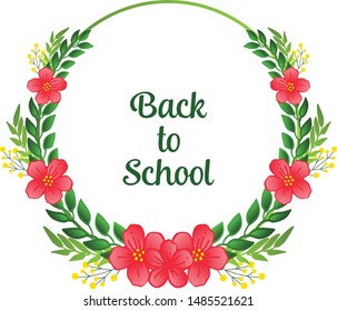 Abstract leaf flower frame, for decoration of greeting card back to school, student. Vector