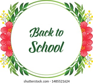 Abstract leaf flower frame, for decoration of greeting card back to school, student. Vector