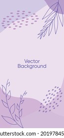 Abstract leaves vector modern stories background set. Geometric floral illustration background. Hand drawn pastel colored set. Abstract pastel patterns for social media story, poster, invitation.