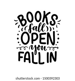 Abstract lettering about books and reading for poster design. Handwritten letters. Typography funny quote. Vector illustration