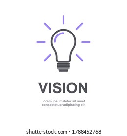 Abstract light bulb icon concept with company vision text and solution. Innovation line lightbulb vector symbol illustration. Creative business logo flat design pictogram. Brand logotype. V6 SET6