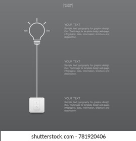 Abstract light bulb symbol and light switch on gray background. Lamp and switch with area for text. Infographic background idea for interior design and decoration. Vector illustration.