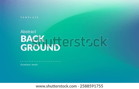Abstract liquid background. Gradient mesh. Effect blend bright color. Blurred fluid colorful mix. Modern design template for web cover, header, ad banner, poster, brochure, flyer. EPS vector image