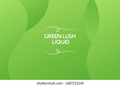 Abstract liquid background with green lush color, easy to edit and change the color,
really suite for banner or card or for background, the design is resizable. 
