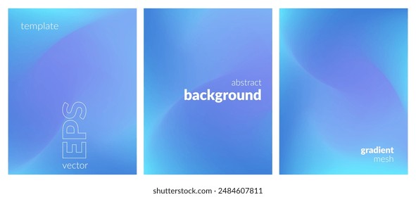 Abstract liquid background set. Gradient mesh. Effect blue color blend. Blurred fluid colorful mix. Modern design template for web covers, ad banners, posters, brochures, flyers. Vector image EPS