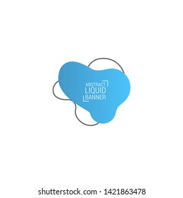 Abstract liquid shape. Fluid design. Modern vector illustration. EPS10