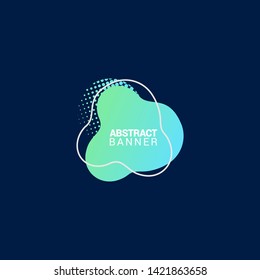 Abstract liquid shape. Fluid design. Modern vector illustration. EPS10