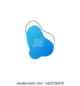 Abstract liquid shape. Fluid design. Modern vector illustration.EPS10.