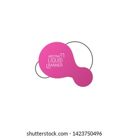 Abstract liquid shape. Fluid design. Modern vector illustration.EPS10.