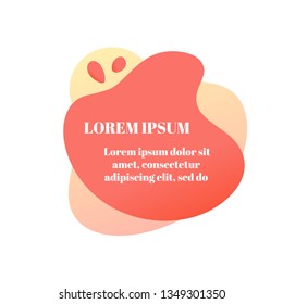 Abstract liquid shape with gradient, coral color (2019 trend) and drops. Useful as a design element for web banners, flyers. Isolated, white background, with lorem ipsum text. Vector illustration.