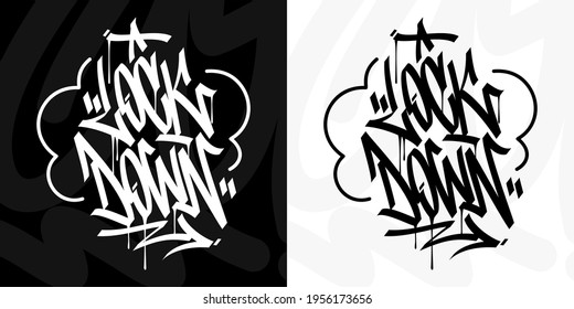 Abstract Lock Down Hip Hop Urban Hand Written Graffiti Style Vector Illustration Calligraphy Art