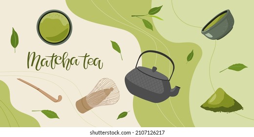 Abstract matcha green Tea background with beverage bowl, teapot, spoon, brush, powder, leaves, handwritten calligraphy. Drink background for bar, restaurant menu, party decor, beverage template