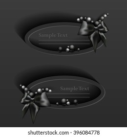 Abstract matte black label.Vector matte black frames, banners, panels.The Gothic style.Matte black.Bows and beads.