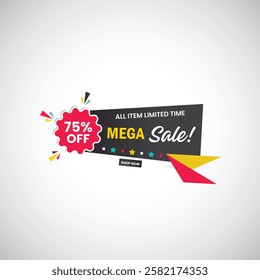 Abstract Mega Sale 75% Off All Item Limited Time Shop Now Banner Design. sale banner , big sale, Discount Promotion marketing poster design for web and Social banner Vector illustration.