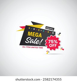 Abstract Mega Sale 75% Off All Item Limited Time Shop Now Banner Design. sale banner , big sale, Discount Promotion marketing poster design for web and Social banner Vector illustration.