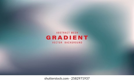 Abstract Mesh Gradient Vector Background Design Teal Gray White
