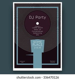 Abstract minimalistic "DJ party" electronic music concert poster. Design template with vinyl record in the turntable