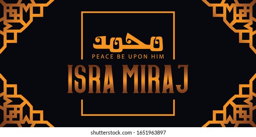 Abstract Modern Isra' Mi'raj Prophet Mohammad design Background illustration with Arabic Typography and 3d realistic frame gold ornament for banner, greeting card, poster, and printing. 
