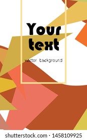 Abstract modern polygonal background for brochure and covers, made with geometrical shapes.