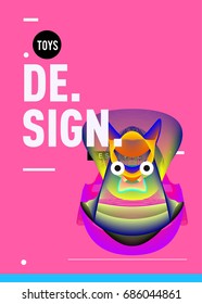 Abstract Modern Toys Design Festival Poster. Publications and Presentations Layouts Graphic Template and ideas for Poster. Vector Illustration of Cartoon Head 3d forms. 
