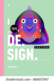 Abstract Modern Toys Design Festival Poster. Publications and Presentations Layouts Graphic Template and ideas for Poster. Vector Illustration of Cartoon Head 3d forms. 