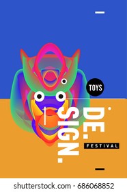 Abstract Modern Toys Design Festival Poster. Publications and Presentations Layouts Graphic Template and ideas for Poster. Vector Illustration of Cartoon Head 3d forms. 
