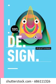 Abstract Modern Toys Design Festival Poster. Publications and Presentations Layouts Graphic Template and ideas for Poster. Vector Illustration of Cartoon Head 3d forms. 