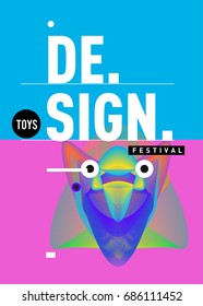 Abstract Modern Toys Design Festival Poster. Publications and Presentations Layouts Graphic Template and ideas for Poster. Vector Illustration of Cartoon Head 3d forms. 