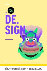 Abstract Modern Toys Design Festival Poster. Publications and Presentations Layouts Graphic Template and ideas for Poster. Vector Illustration of Cartoon Head 3d forms. 